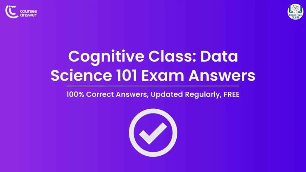 Cognitive Class: Data Science 101 Exam Answers