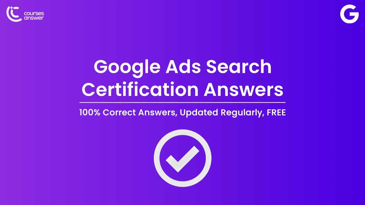 Google Ads Search Certification Answers