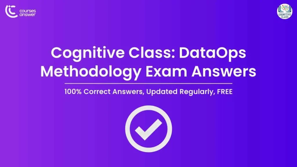 Cognitive Class: DataOps Methodology Exam Answers